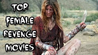 Top female revenge movies  the best of revenge movies [upl. by Emlen398]