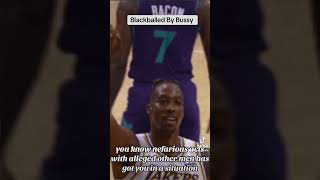 Blackballed By BussyThe Dwight Howard Tragedy [upl. by Sturrock]