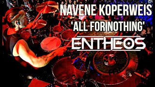 Navene Koperweis  Entheos  All For Nothing live  Summit Denver Colorado 7162024  Drumcam [upl. by Anelrahs]