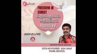 Grace Assembly Klang  Tamil Sunday Service  10th November 800 AM [upl. by Kliman]