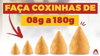 Máquina de Fazer Salgados Rimaq Como fazer Coxinhas de 08g a 180g maquinadefazersalgados [upl. by Illil]