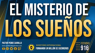 🔴 PEDRO CARRILLO 916 ♦️ quotEL MISTERIO DE LOS SUEÑOSquot Subtitulado en 7 idiomas [upl. by Rutledge974]