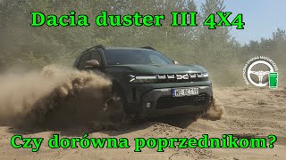 Dacia duster III 4X4  Czy dorówna poprzednikom [upl. by Lacy]