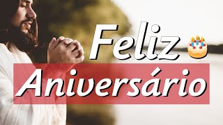 A Mais Linda Mensagem de Aniversário Gospel  FELIZ ANIVERSÁRIO EVANGÉLICO [upl. by Ekez]