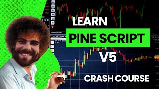 Supercharge your trading skills with Pine Script V5 Crash Course 2023 [upl. by Dyrraj]