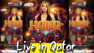 Hana with Lineone Live In Qatar  Official Ticket Launch [upl. by Aneekas669]