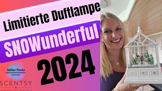 🎄🩷💜limitierte SNOWunderful Scentsy Duftlampe mit Nummerierung 2024 Sammlerstück 💜🩷🎄 [upl. by Nanaek]