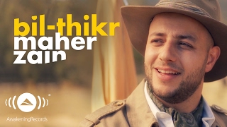 Maher Zain  BilThikr  ماهر زين  بالذكر Official Music Video [upl. by Iarised761]