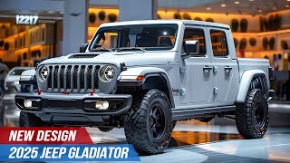 2025 Jeep Gladiator  The Toughest Truck Yet [upl. by Kerwinn]