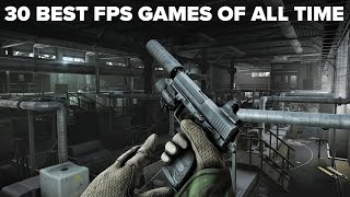 30 BEST First Person Shooters of All Time 2023 Edition [upl. by Atsillak829]