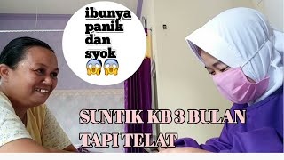 SUNTIK KB 3 BULAN  KUNJUNGAN ULANG PART 2 TAPI TELAT bidan siti khodijah [upl. by Danzig]