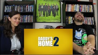 Daddys Home 2  Official Trailer Reaction  Review [upl. by Evot]