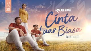 CINTA LUAR BIASA  RABITHAH OFFICIAL MUSIC VIDEO [upl. by Edrick779]