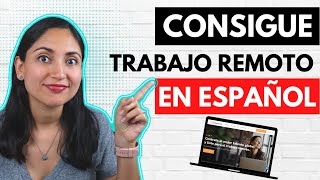 Donde Conseguir Trabajo Remoto En Español  Paginas Para Trabajar Online [upl. by Elletnahs]