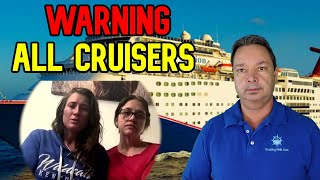 CRUISE TRAVEL WARNING BEWARE [upl. by Akirdnas]