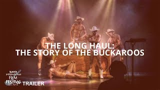 SIFF 2019 Trailer The Long Haul The Story of the Buckaroos [upl. by Atinaw412]