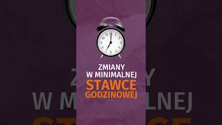 Zmiany w minimalnej stawce godzinowej [upl. by Gabriel]