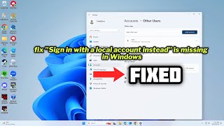 FIXED quotSign in with a local account insteadquot is missing in Windows 1011 [upl. by Hendon]