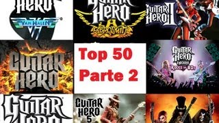 Top Las 50 canciones más difíciles del Guitar Hero Pt 2 [upl. by Nodnnarb]