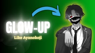 10 Ways to Mentally Glow Up Like Ayanokoji Kiyotaka [upl. by Sunev]