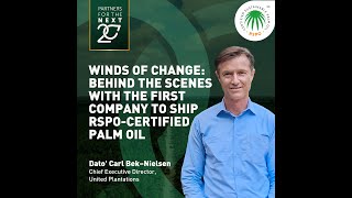 RSPO Insights  Behind the Scenes With the First Company to Ship RSPO Certified Palm Oil [upl. by Eniroc]