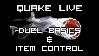 Quake Live Tutorial The very basics of dueling and item control [upl. by Schlicher]