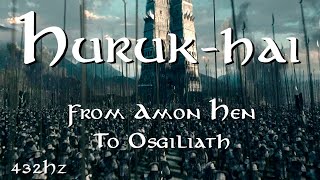 THE LORD OF THE RINGS  From Amon Hen To Osgiliath  URUK HAI  432Hz [upl. by Nahum]