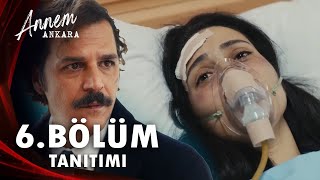 Annem Ankara 5 Bölüm 2 Fragmanı  Acı Veda [upl. by Starlene111]