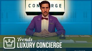 Luxury Concierge How Rich People Get Things Done [upl. by Scoville]