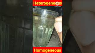 Homogeneous vs Heterogeneous 🤔 reaction class 9 homogenous mixture shorts [upl. by Essirehc574]