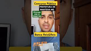 Concurso Prefeitura de Mantena MG 2024  Banca REIS amp REIS  Banca Reis e Reis Auditores reisampreis [upl. by Idur]