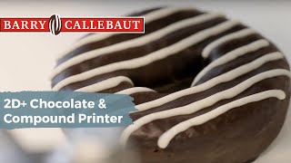 Innovative 2D Chocolate Printing  Barry Callebaut [upl. by Ellohcin]