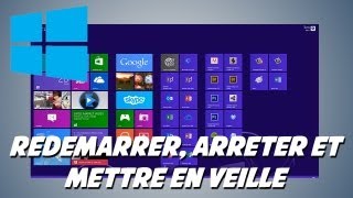 Windows 8  Redémarrer arrêter et mettre en veille [upl. by Husain160]