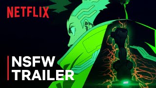 Cyberpunk Edgerunners  Official NSFW Trailer  Netflix [upl. by Zacks]