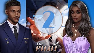 The Pilot 2  💎 Used  Chapters Interactive Stories [upl. by Ymaj]