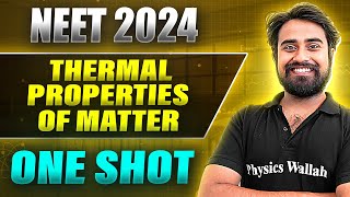 THERMAL PROPERTIES OF MATTER in 1Shot FULL CHAPTER COVERAGE ConceptsPYQs  Prachand NEET 2024 [upl. by Ange]