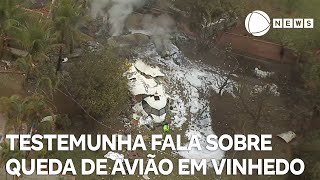 Testemunha fala sobre queda de avião em Vinhedo SP [upl. by Errol547]