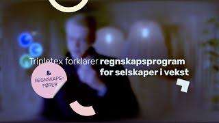 Hvordan kan du vokse med regnskapsprogrammet  Tripletex forklarer [upl. by Kylah]