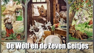 Geduld en Gevaar Het Spannende Verhaal van De Wolf en de Zeven Geitjes [upl. by Priest]