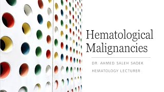 Hematological Malignancies [upl. by Saxon630]