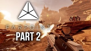 FARPOINT Gameplay Walkthrough Part 2  SHOTGUN PS VR Aim Controller [upl. by Devon95]