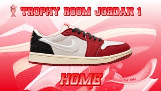 TROPHY ROOM ‘HOME’ JORDAN 1 LOW [upl. by Noyr396]