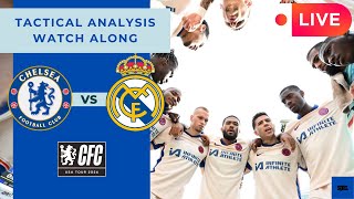 LIVE TACTICAL WATCH ALONG Chelsea vs Real Madrid 🔵 [upl. by Malachi]