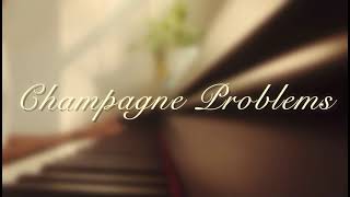 Champagne Problems Taylor Swift Piano Cover [upl. by Creighton]