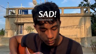 XXXTENTACION  SAD Engy Cover [upl. by Tabbi]