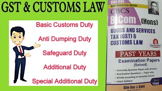 types of custom duty  types of custom duty in gst  anti dumping and countervailing duties  gst [upl. by Enelra]