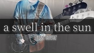 LArcenCiel  a swell in the sun bass cover [upl. by Iot594]