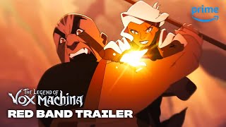 The Legend of Vox Machina  Official Red Band Trailer  Prime Video [upl. by Son]