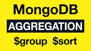 22 Aggregation Example 11 group and sort  MongoDB Aggregation Tutorial [upl. by Ketchan]