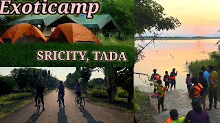 Best Place for Camping at SriCityTada ExoticampThrilling Experience [upl. by Scarlet]